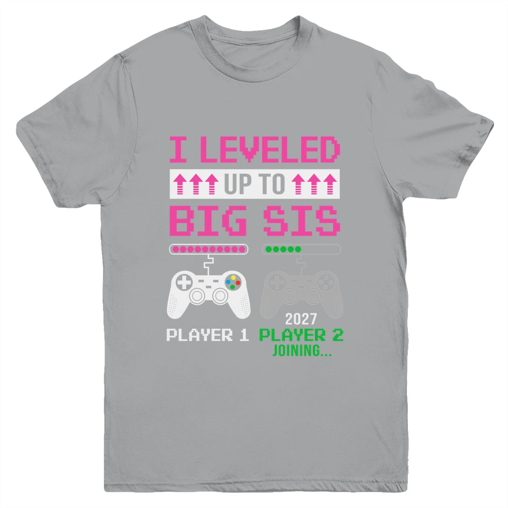 Leveled Up To Big Sister 2027 Funny Video Game Soon To Be Sister Youth Shirt | siriusteestore
