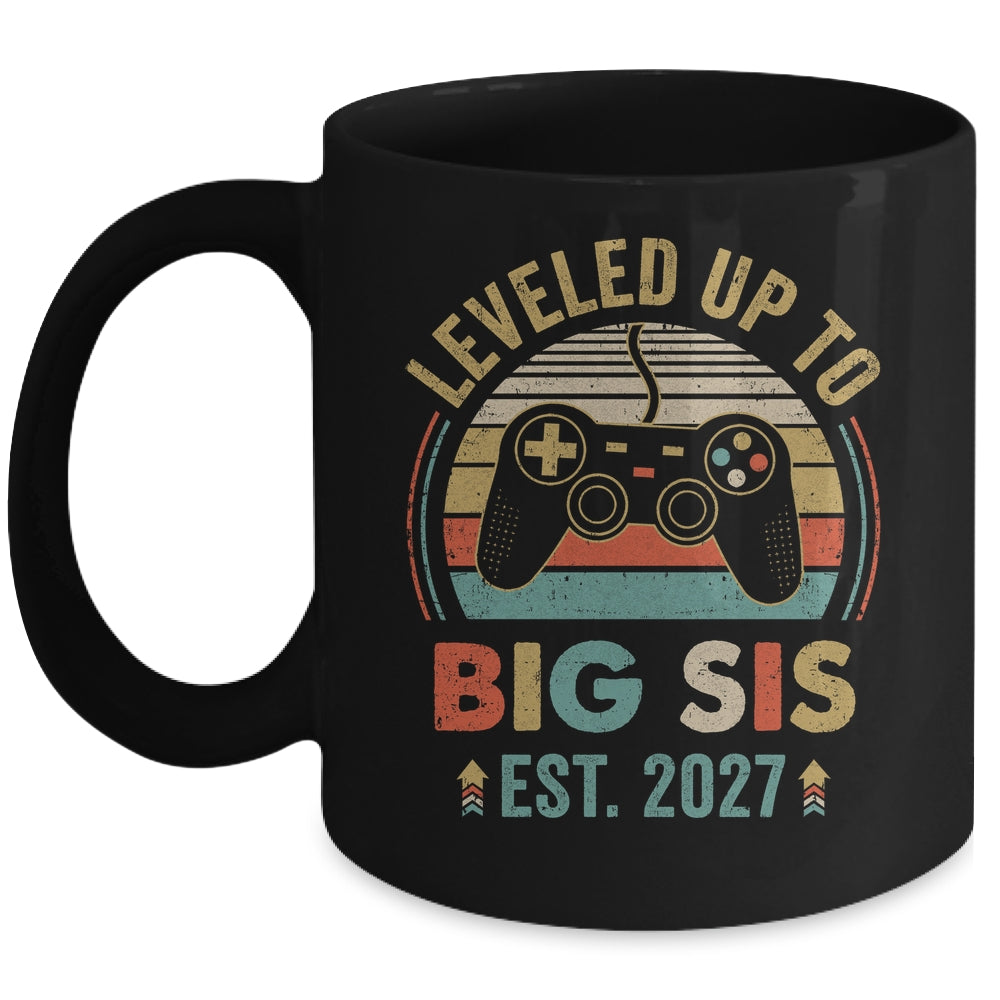 Leveled Up To Big Sister 2027 Video Game Promoted To Sister Mug | siriusteestore