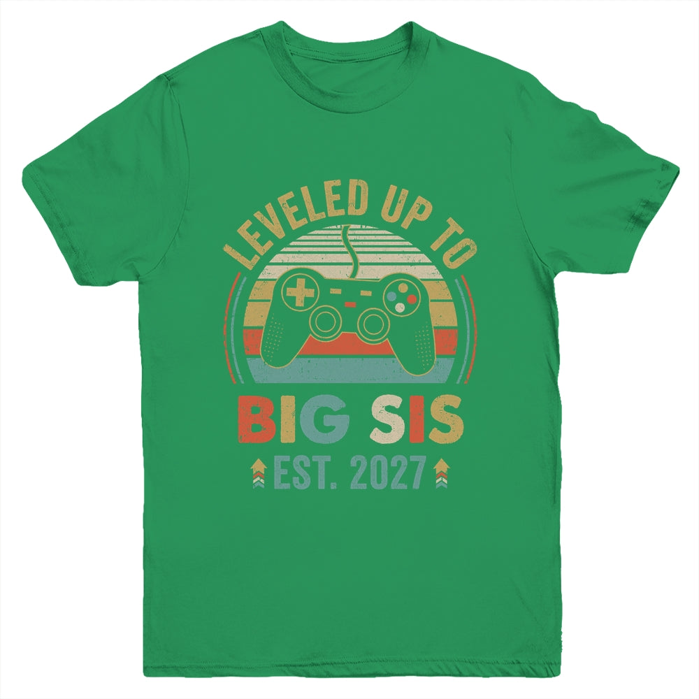 Leveled Up To Big Sister 2027 Video Game Promoted To Sister Youth Shirt | siriusteestore