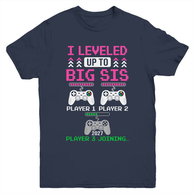 Leveled Up To Big Sister Again Big Sister Est 2027 Kids Youth Shirt | siriusteestore