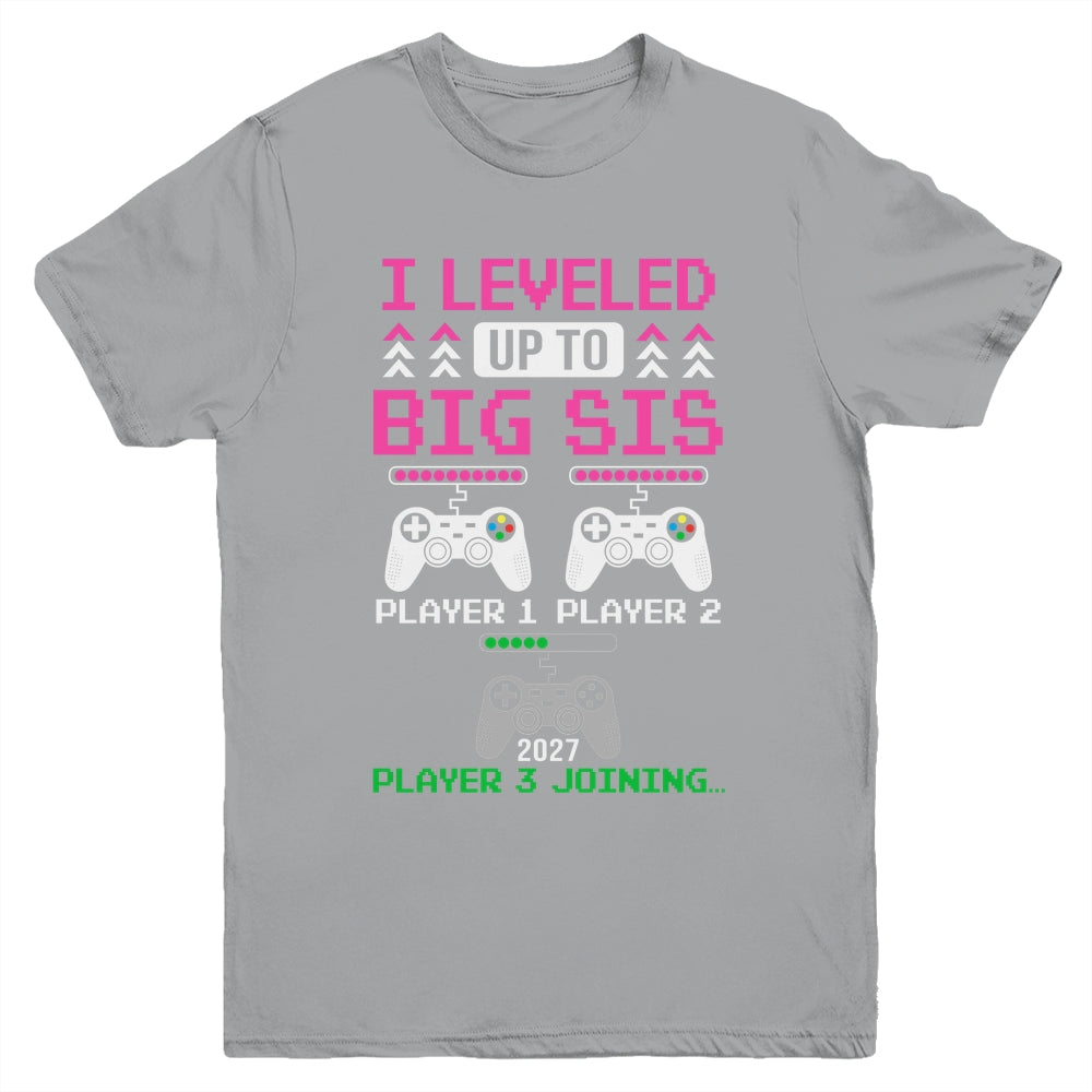 Leveled Up To Big Sister Again Big Sister Est 2027 Kids Youth Shirt | siriusteestore