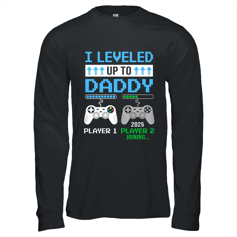 Leveled Up To Daddy 2025 Funny Video Game Soon To Be Daddy Shirt & Hoodie | siriusteestore