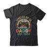 Leveled Up To Daddy 2025 Video Game Promoted To Daddy Shirt & Hoodie | siriusteestore