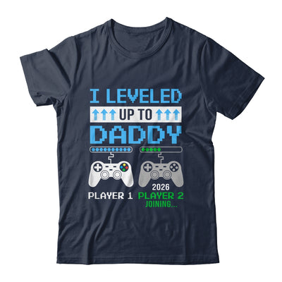 Leveled Up To Daddy 2026 Funny Video Game Soon To Be Daddy Shirt & Hoodie | siriusteestore