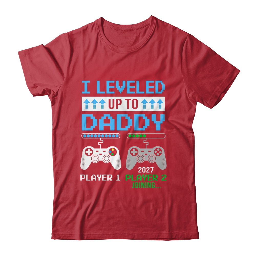 Leveled Up To Daddy 2027 Funny Video Game Soon To Be Daddy Shirt & Hoodie | siriusteestore