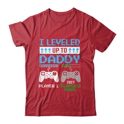 Leveled Up To Daddy 2027 Funny Video Game Soon To Be Daddy Shirt & Hoodie | siriusteestore