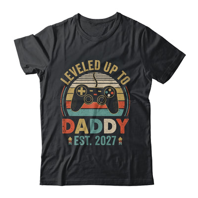 Leveled Up To Daddy 2027 Video Game Promoted To Daddy Shirt & Hoodie | siriusteestore