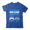 Leveled Up To Godfather 2025 Funny Video Game Soon To Be Godfather Shirt & Hoodie | siriusteestore