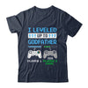 Leveled Up To Godfather 2026 Funny Video Game Soon To Be Godfather Shirt & Hoodie | siriusteestore