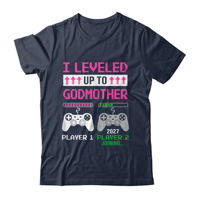Leveled Up To Godmother 2027 Funny Video Game Soon To Be Godmother Shirt & Hoodie | siriusteestore