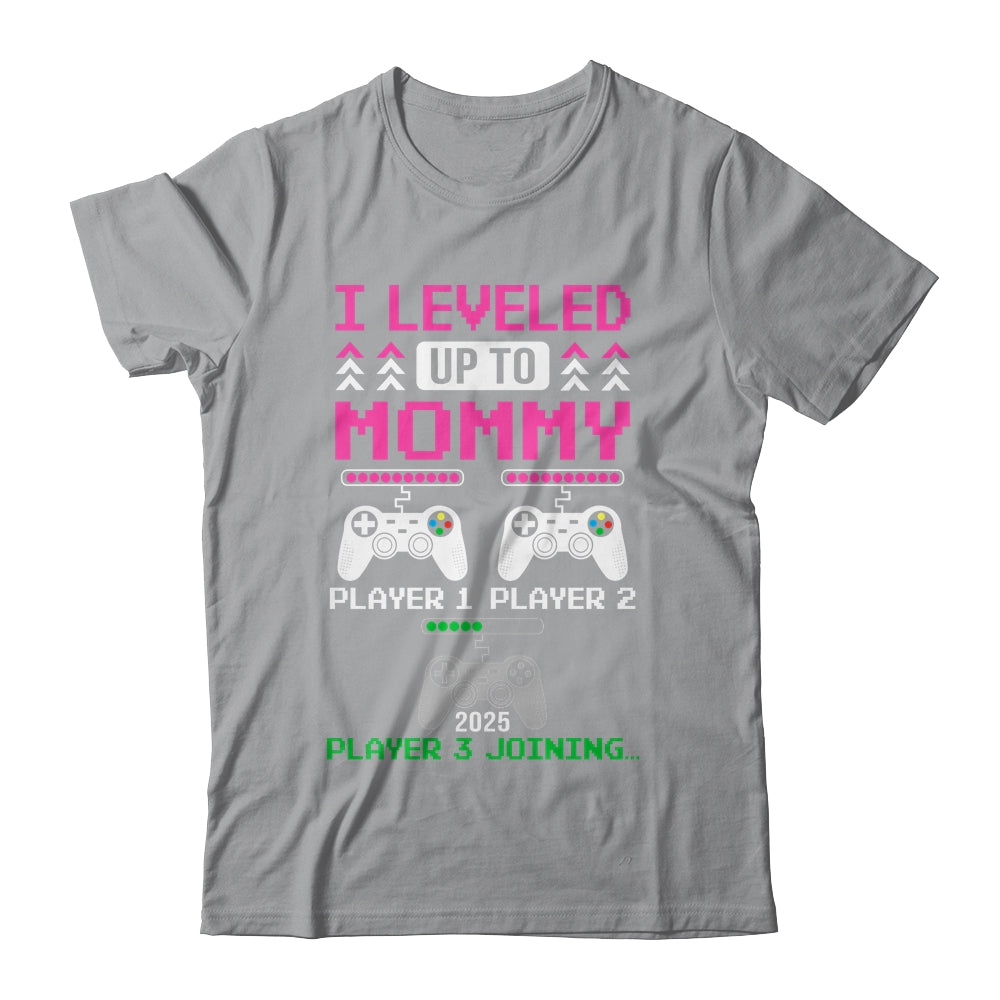Leveled Up To Mommy Again Funny Funny Gamer Mom Est 2025 Shirt & Hoodie | siriusteestore
