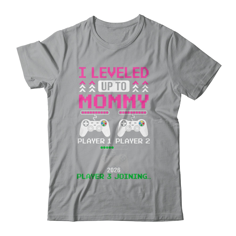 Leveled Up To Mommy Again Funny Funny Gamer Mom Est 2026 Shirt & Hoodie | siriusteestore