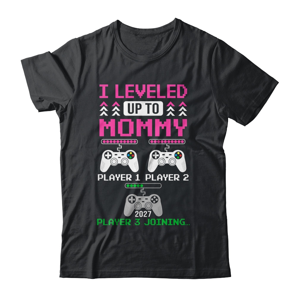 Leveled Up To Mommy Again Funny Funny Gamer Mom Est 2027 Shirt & Hoodie | siriusteestore