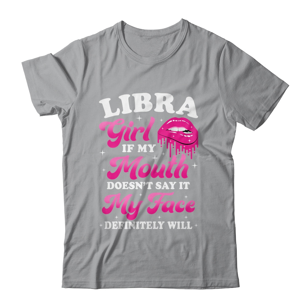 Libra Girl If My Mouth Astrology Birthday Zodiac Sign Shirt & Tank Top | siriusteestore