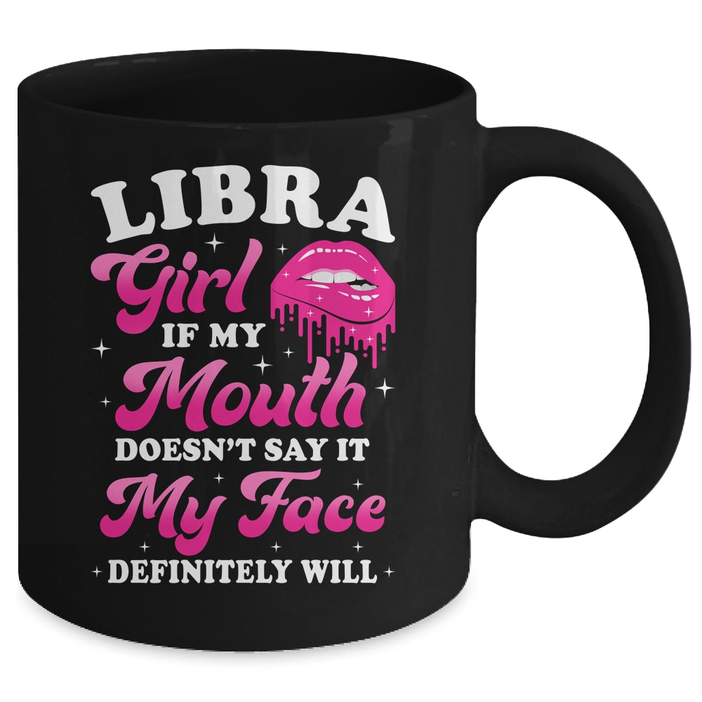 Libra Girl If My Mouth Astrology Birthday Zodiac Sign Mug | siriusteestore