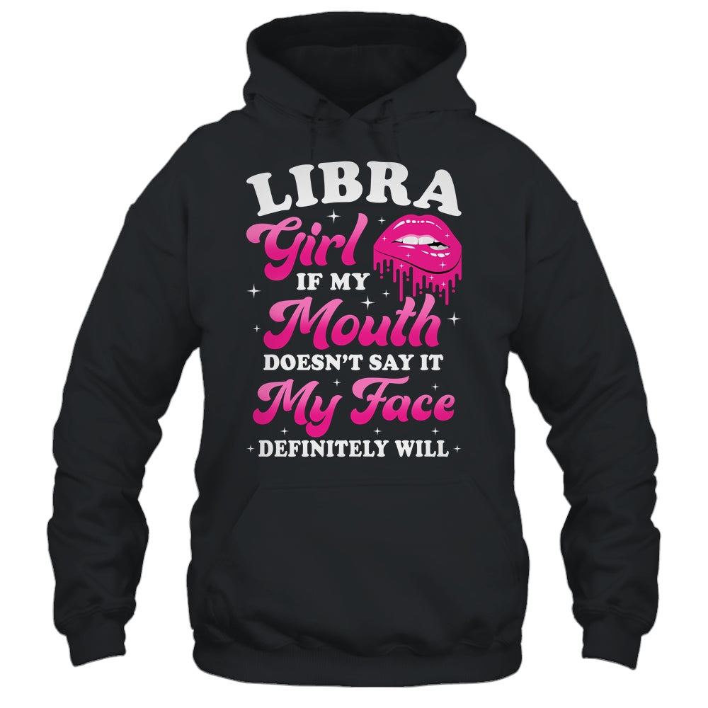 Libra Girl If My Mouth Astrology Birthday Zodiac Sign Shirt & Tank Top | siriusteestore