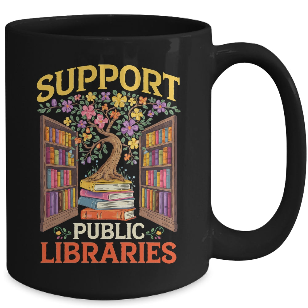 Librarian Support Public Libraries Library Book Lover Mug | siriusteestore