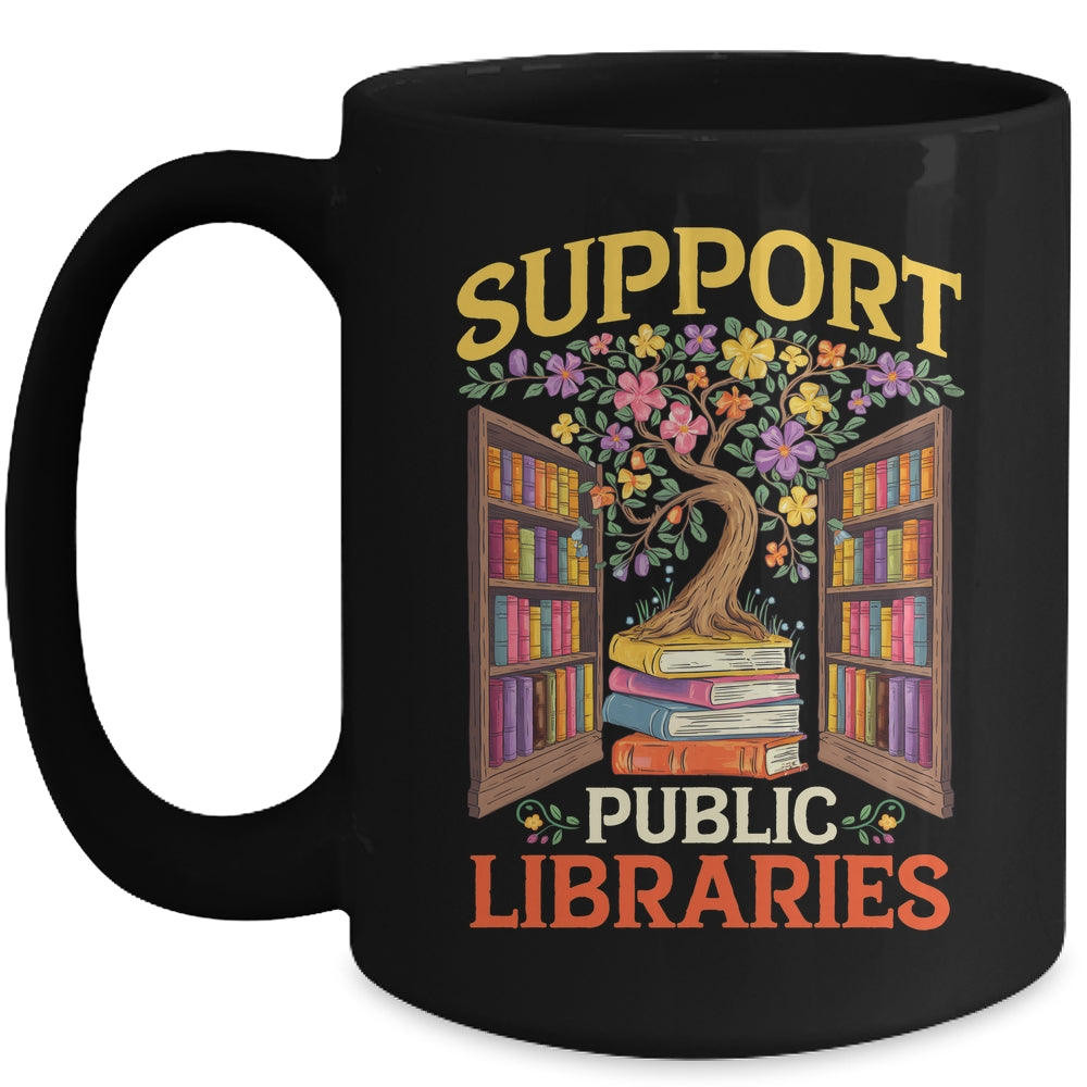 Librarian Support Public Libraries Library Book Lover Mug | siriusteestore