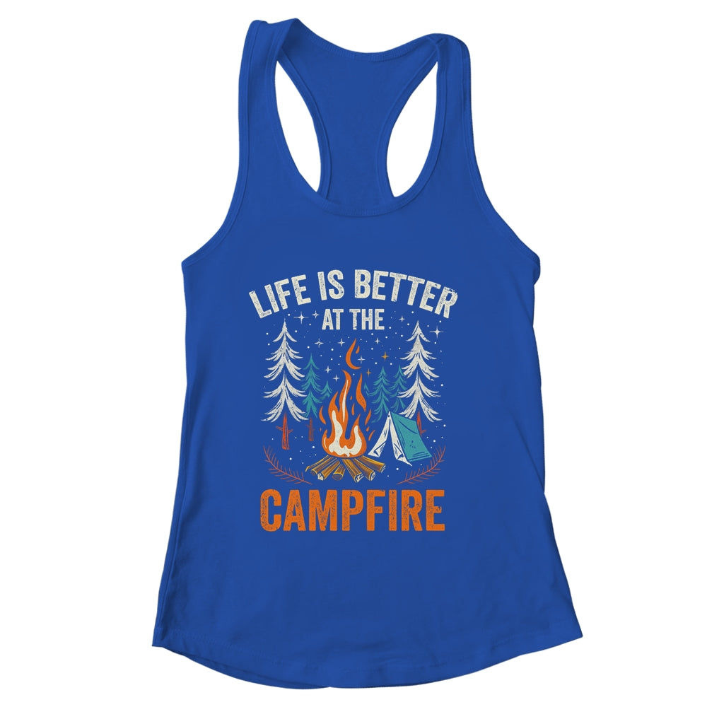 Life Is Better At The Campfire Funny Camping Camp Camper Shirt & Tank Top | siriusteestore