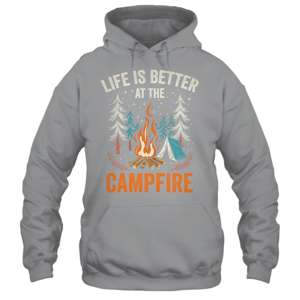 Life Is Better At The Campfire Funny Camping Camp Camper Shirt & Tank Top | siriusteestore