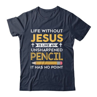 Life Without Jesus Funny Christian Religious Faith Shirt & Hoodie | siriusteestore