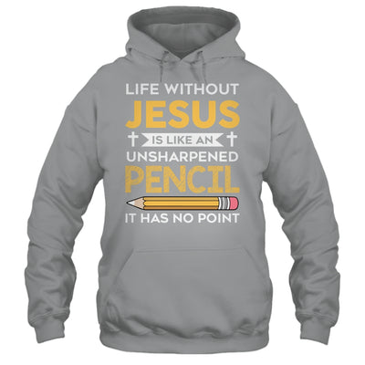 Life Without Jesus Funny Christian Religious Faith Shirt & Hoodie | siriusteestore
