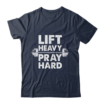 Lift Heavy Pray Hard Gym Workout Christian Faith Men Women Shirt & Tank Top | siriusteestore