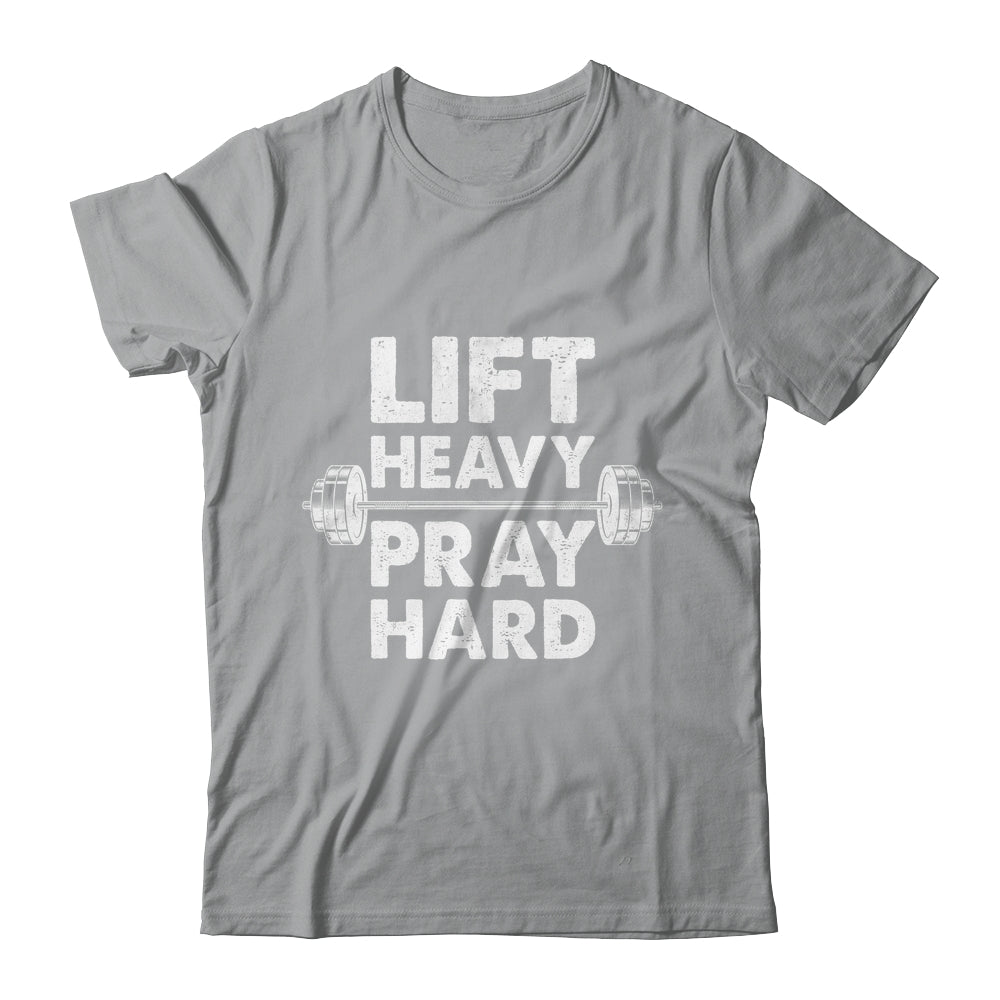 Lift Heavy Pray Hard Gym Workout Christian Faith Men Women Shirt & Tank Top | siriusteestore