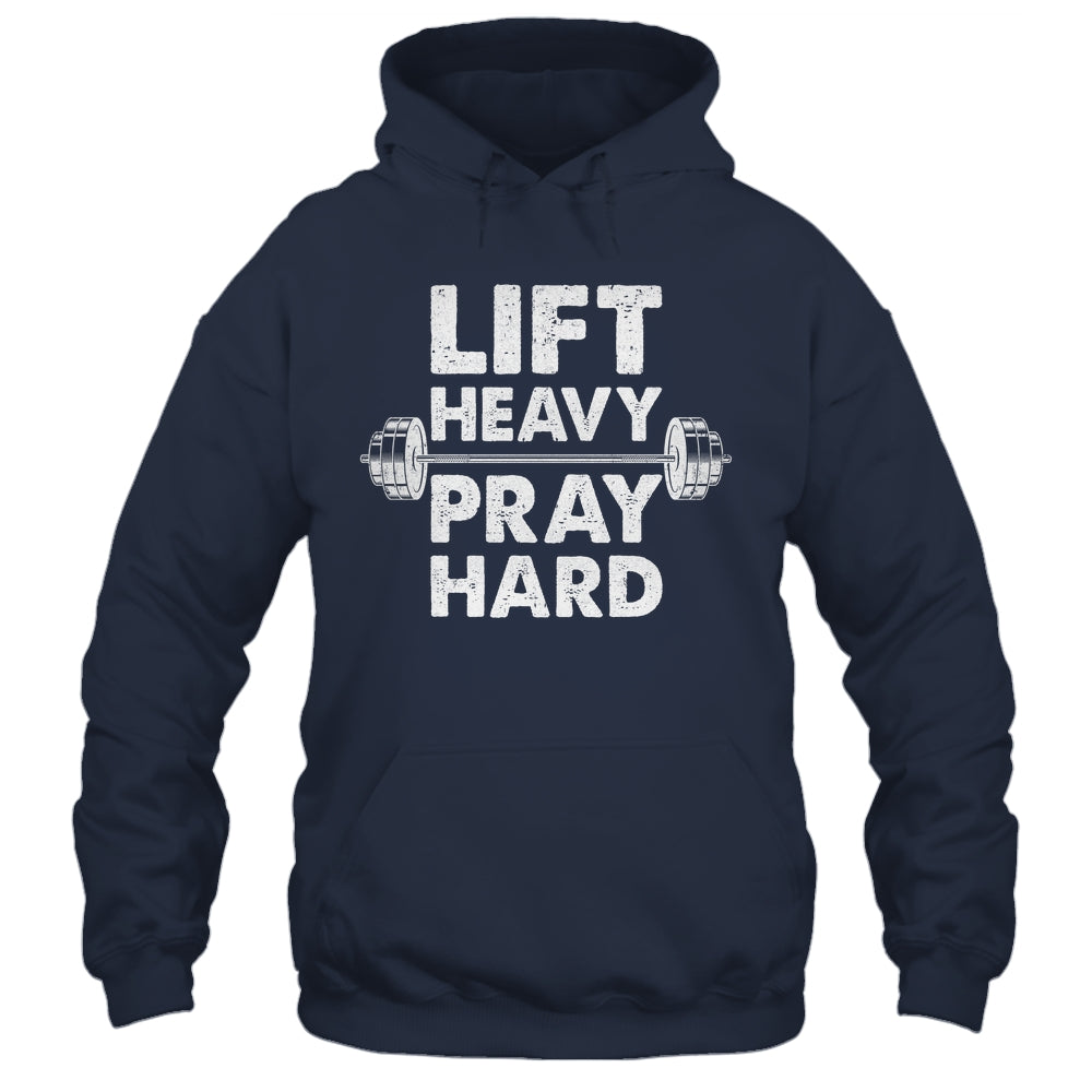 Lift Heavy Pray Hard Gym Workout Christian Faith Men Women Shirt & Tank Top | siriusteestore