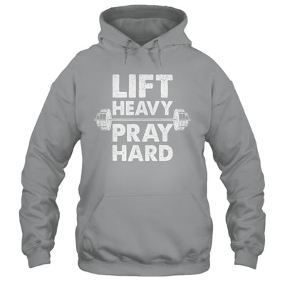Lift Heavy Pray Hard Gym Workout Christian Faith Men Women Shirt & Tank Top | siriusteestore