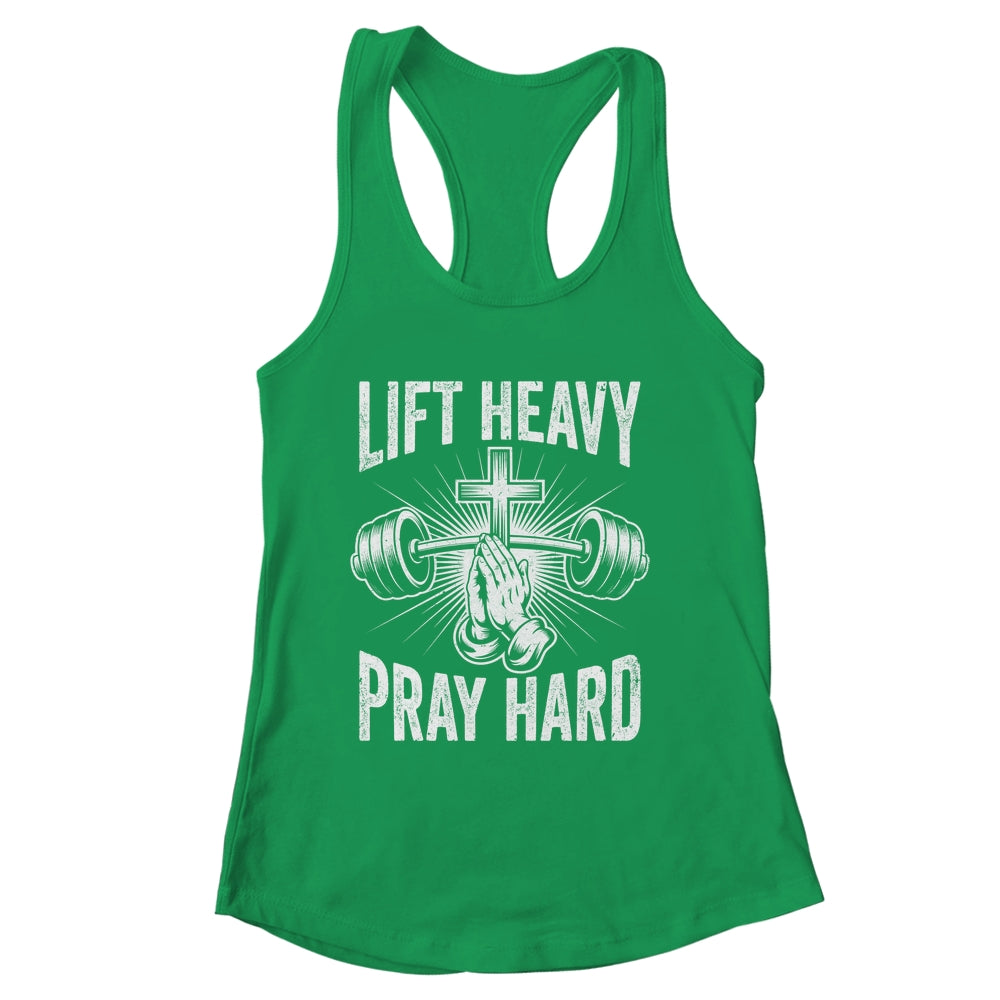 Lift Heavy Pray Hard Workout Christian Gym Men Women Shirt & Tank Top | siriusteestore