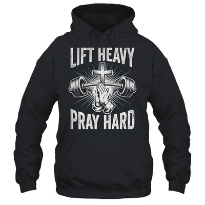 Lift Heavy Pray Hard Workout Christian Gym Men Women Shirt & Tank Top | siriusteestore