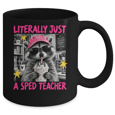 Literally Just A Sped Teacher Raccoon Coffee Humor Funny Mug | siriusteestore