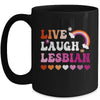Live Laugh Lesbian Gay Pride Rainbow LGBTQ Homosexual Mug | siriusteestore