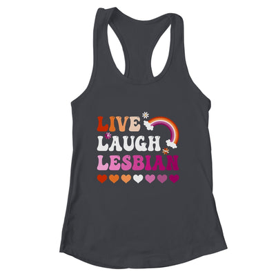 Live Laugh Lesbian Gay Pride Rainbow LGBTQ Homosexual Shirt & Tank Top | siriusteestore