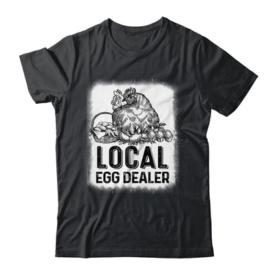 Local Egg Dealer Funny Bleached Chicken Lover Farm Farmer Shirt & Tank Top | siriusteestore