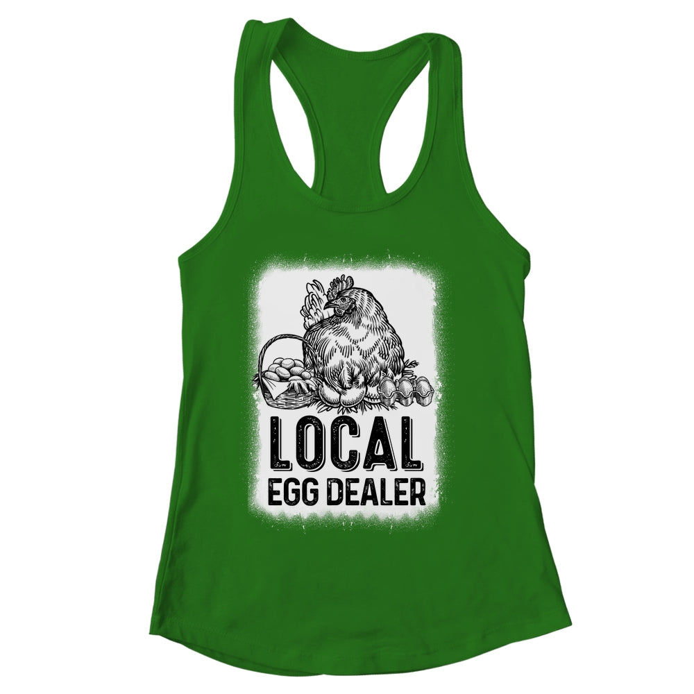 Local Egg Dealer Funny Bleached Chicken Lover Farm Farmer Shirt & Tank Top | siriusteestore