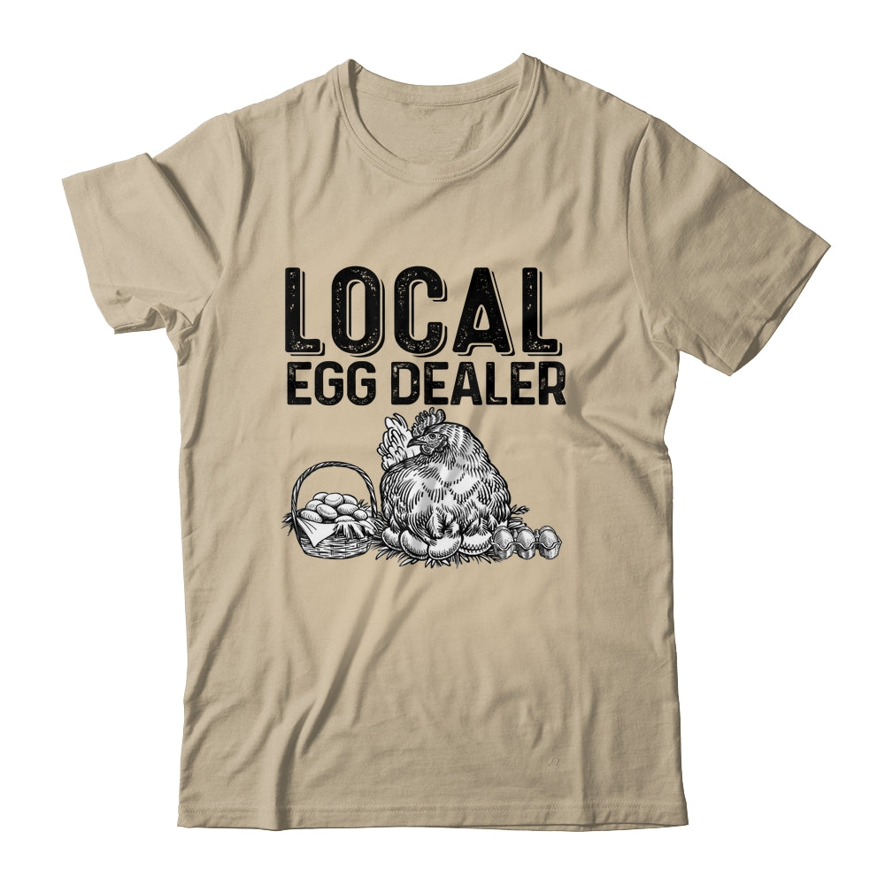 Local Egg Dealers Chicken Funny Farm Farmer Lover Shirt & Tank Top | siriusteestore