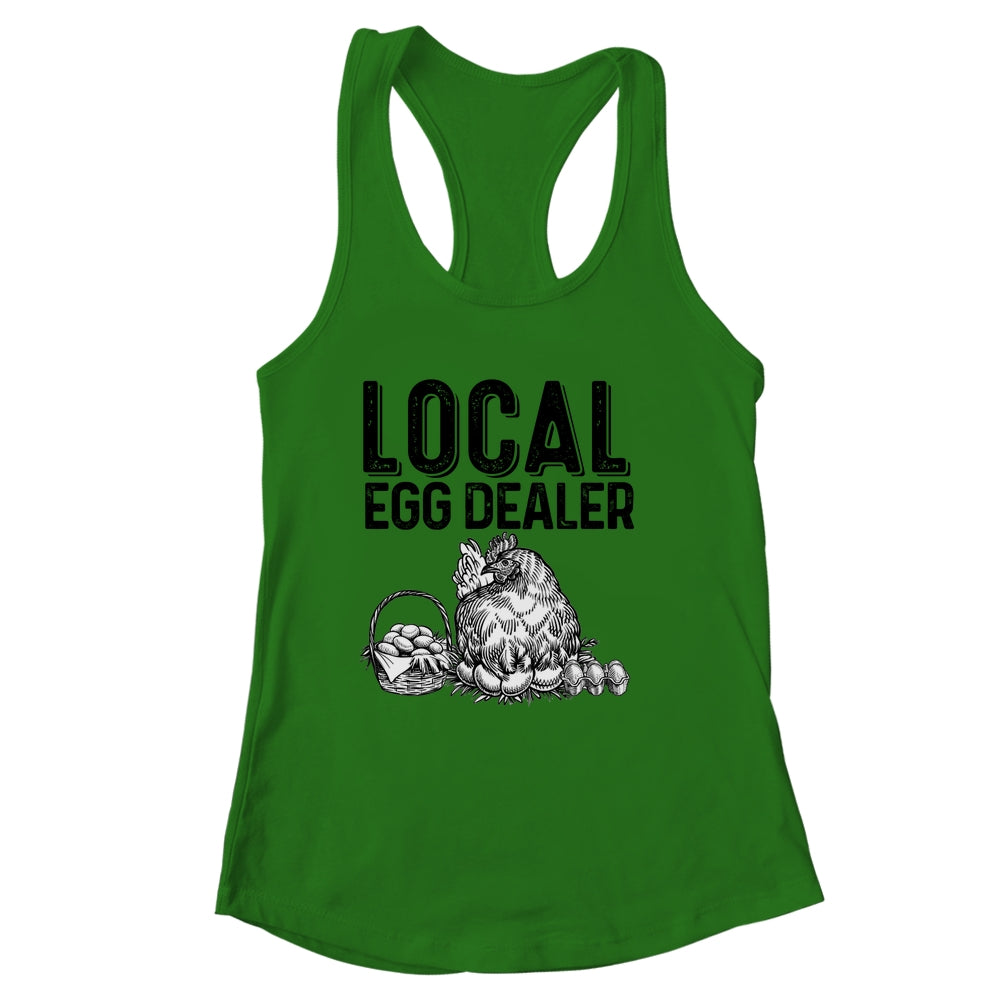 Local Egg Dealers Chicken Funny Farm Farmer Lover Shirt & Tank Top | siriusteestore