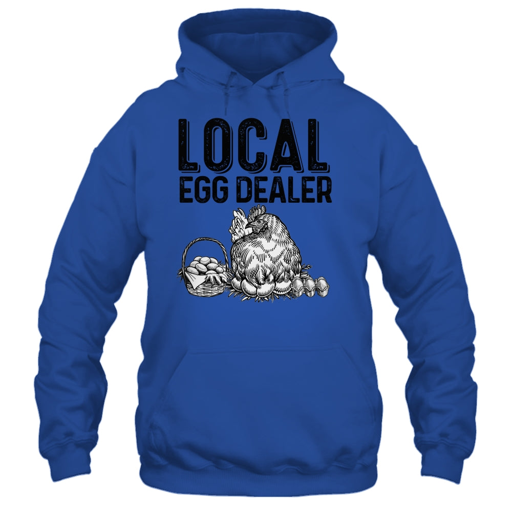 Local Egg Dealers Chicken Funny Farm Farmer Lover Shirt & Tank Top | siriusteestore