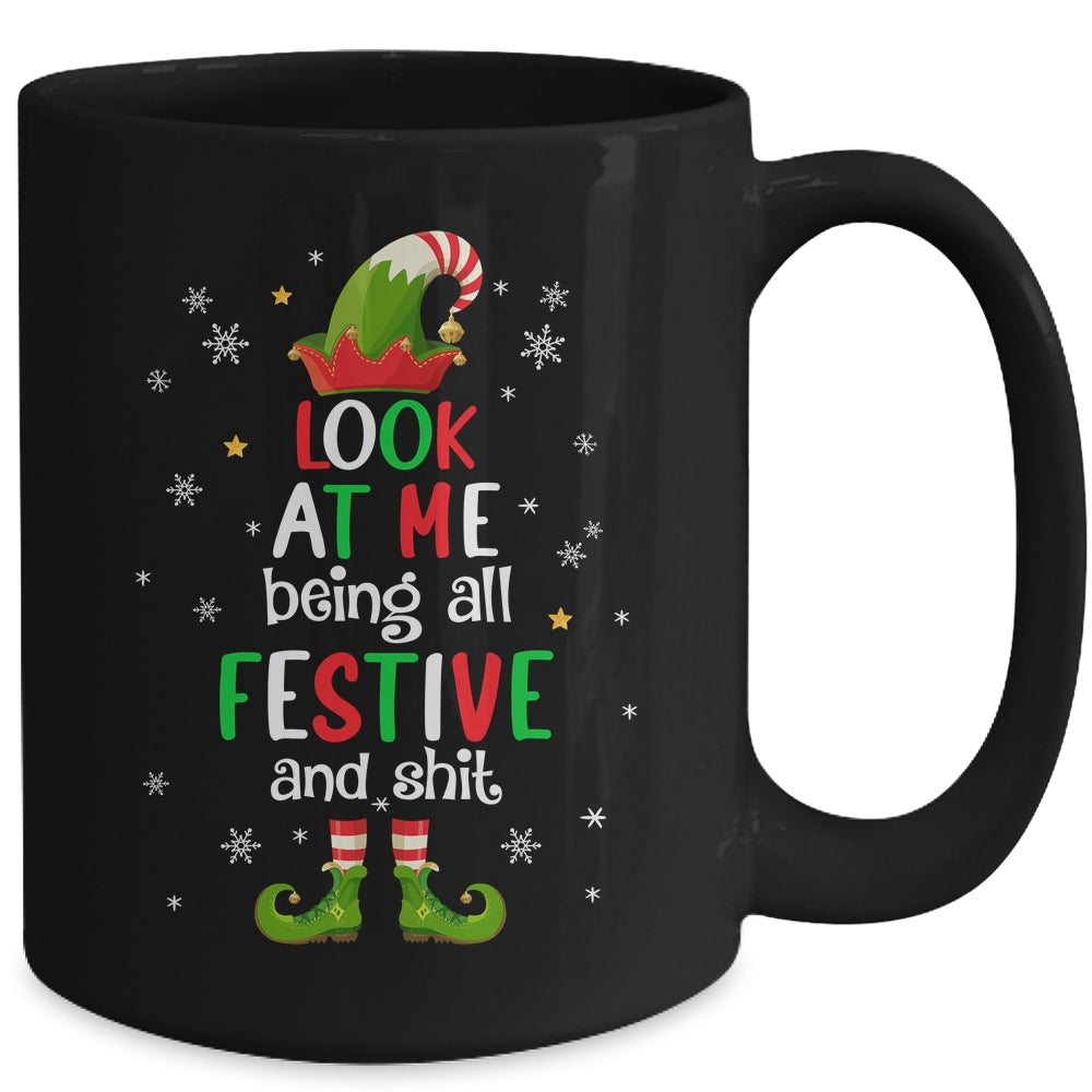 Look At Me Being All Festive And Funny Christmas ELF Mug | siriusteestore
