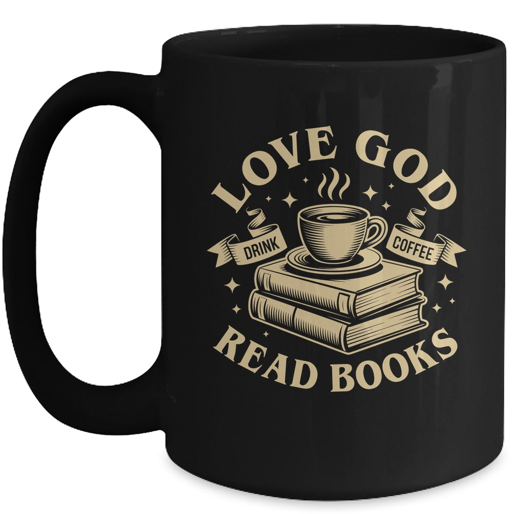 Love God Drink Coffee Read Books Lovers Vintage Christian Mug | siriusteestore