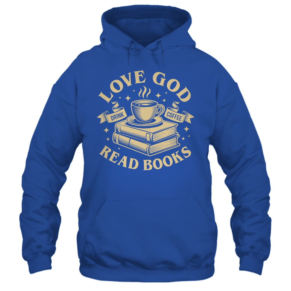 Love God Drink Coffee Read Books Lovers Vintage Christian Shirt & Tank Top | siriusteestore