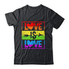 Love Is Love LGBT Gay Lesbian Pride LGBTQ Rainbow Color Shirt & Tank Top | siriusteestore