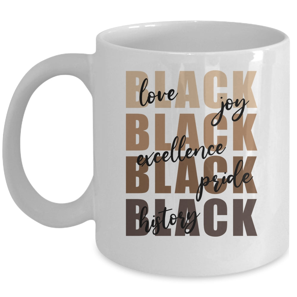 Love Joy Excellence Price Black History Month African Women Mug | siriusteestore