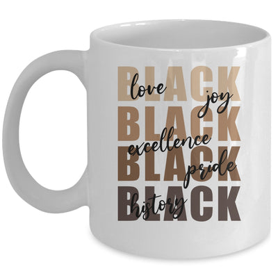 Love Joy Excellence Price Black History Month African Women Mug | siriusteestore