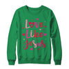 Love Like Jesus Coquette Heart Valentine Day Christian Shirt & Sweatshirt | siriusteestore