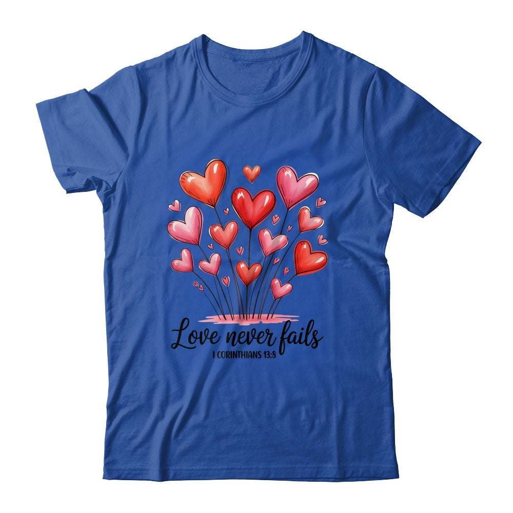Love Never Fails Valentines Christian Religious Bible Verse Shirt & Tank Top | siriusteestore