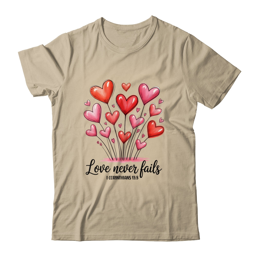 Love Never Fails Valentines Christian Religious Bible Verse Shirt & Tank Top | siriusteestore