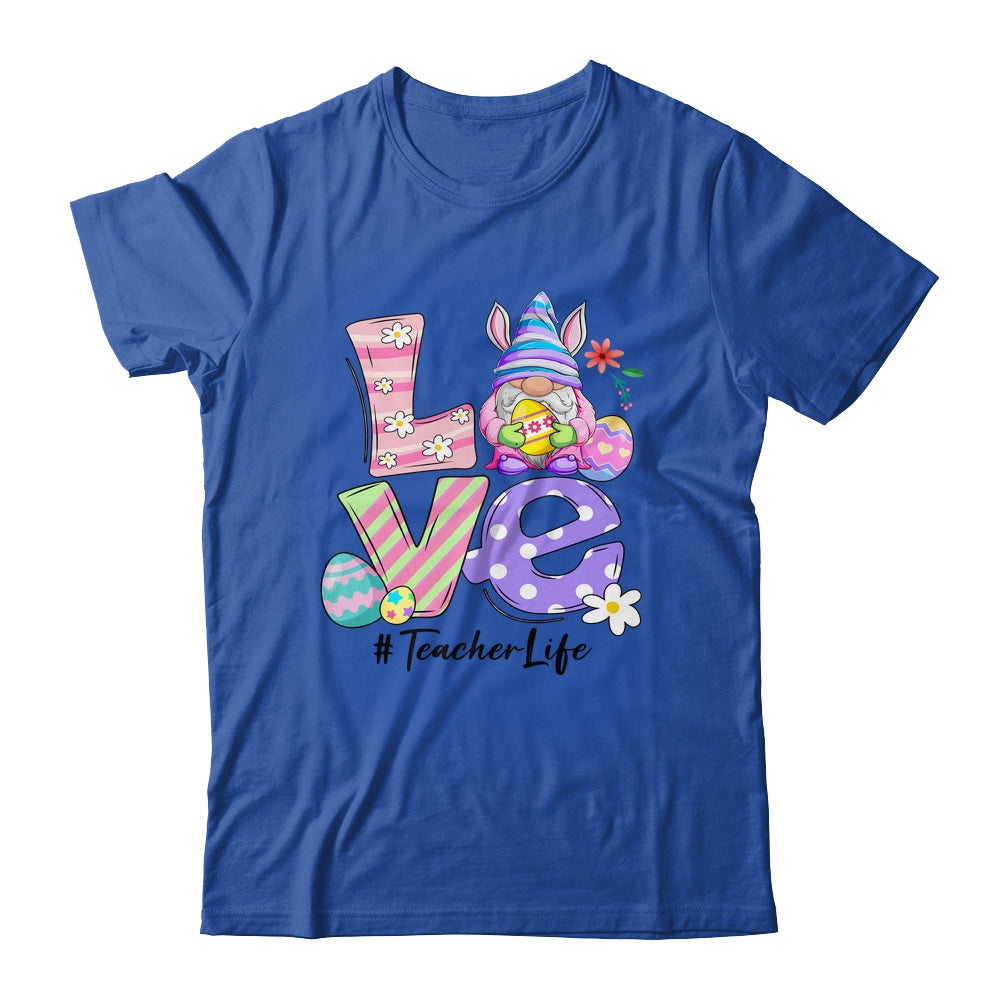 Love Teacher Life Easter Gnome Egg Shirt & Hoodie | siriusteestore